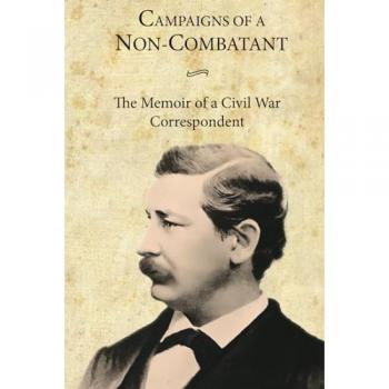 Townsend, George Alfred: Campaigns of a Non-Combatant