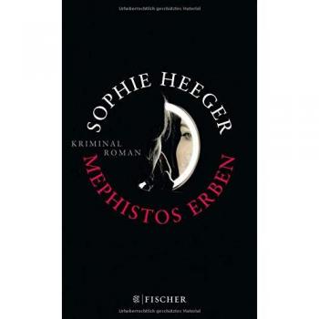 Mephistos Erben: Kriminalroman