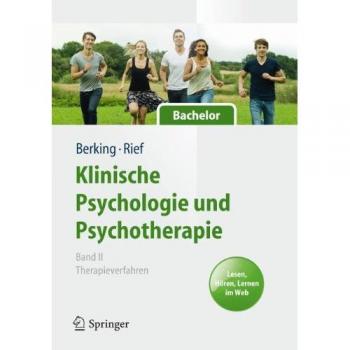 Klinische Psychologie und Psychotherapie für Bachelor