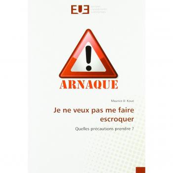 Je ne veux pas me faire escroquer: Quelles précautions prendre ?