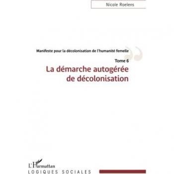 Manifeste pour la décolonisation de l'humanité femelle