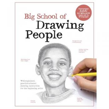 Big School of Drawing People : Well-explained, practice-oriented drawing instruction for the beginning artist