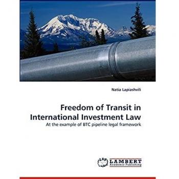 Freedom of Transit in International Investment Law