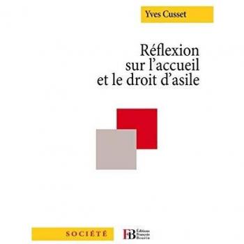 Réflexion sur l'accueil et le droit d'asile