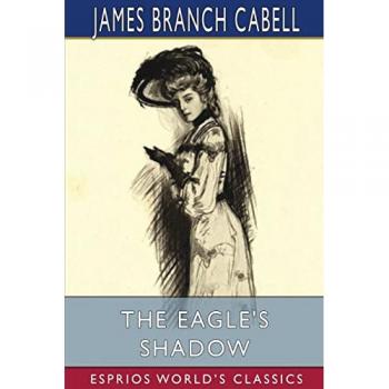 The Eagle's Shadow (Esprios Classics)