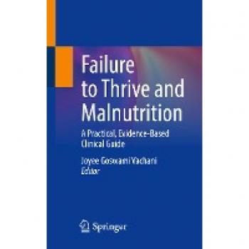 Failure to Thrive and Malnutrition