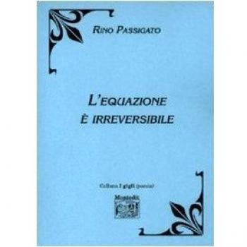 L' equazione è irreversibile