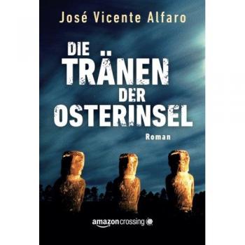 Die Tränen der Osterinsel