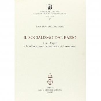 Il socialismo dal basso. Hal Draper e la rifondazione democratica del marxismo
