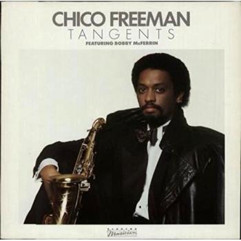 Chico Freeman Tangents 1984 German vinyl LP 960361-1
