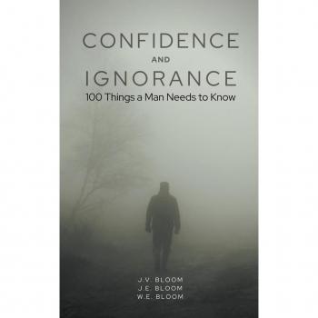 Bloom, J. V.: Confidence and Ignorance