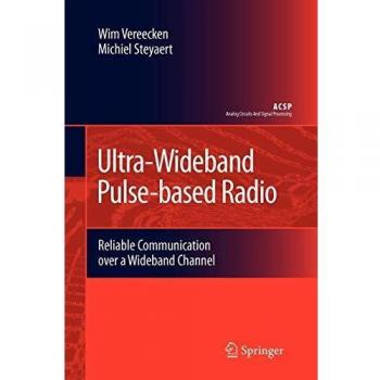 Ultra-Wideband Pulse-based Radio: Reliable Communication over a Wideband Channel