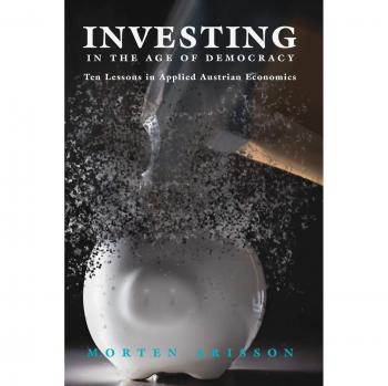 Investing in the Age of Democracy