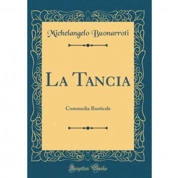 La Tancia: Commedia Rusticale