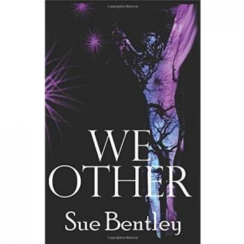 We Other, Bentley, Sue