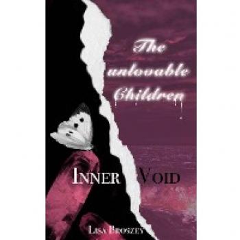 The unlovable children: Inner Void