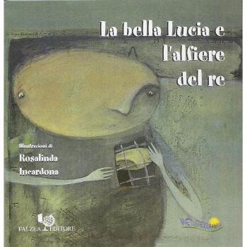 La bella Lucia e l'alfiere del re