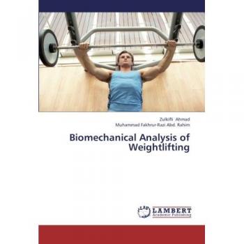 Biomechanical Analysis of Weightlifting
