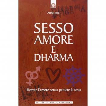 Sesso Amore e Dharma