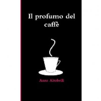Il profumo del caffè