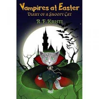 Vampires at Easter: Diary of a Snoopy Cat (Inca Book, Band 6)