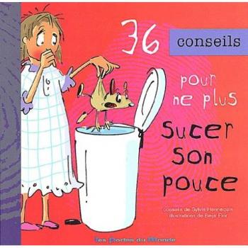 Sylvie Hennequin 36 Conseils Pour Ne Plus Sucer Son Pouce