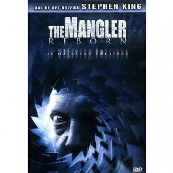 The Mangler Reborn