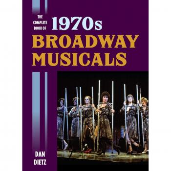 Rowman & Littlefield Pub, Inc. Complete Book of 1970s Broadway Musicals