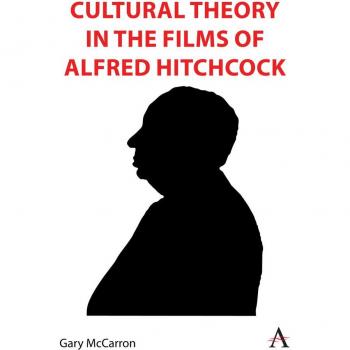 Vitalsource Technologies, Inc. Cultural Theory in the Films of Alfred Hitchcock