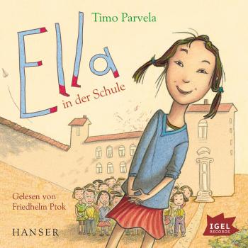 Igel Records Ella 1. Ella in der Schule