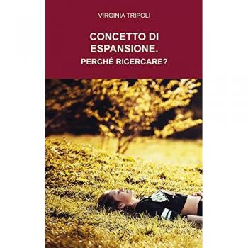 Concetto di espansione. Perché ricercare?