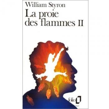 La Proie des flammes, tome 2 (Folio)
