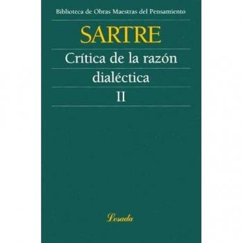 Critica de la razon dialectica/ Criticism of the Dialect Reason, Obras Maestras Del Pensamiento