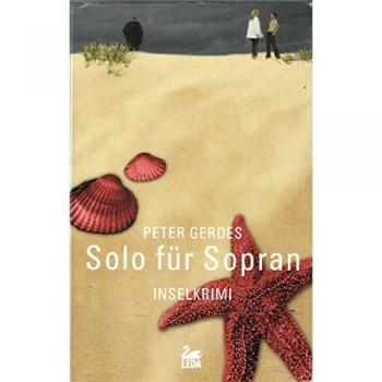 Peter Gerdes Solo Für Sopran: Inselkrimi