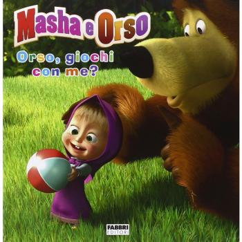 Orso, giochi con me? Masha e Orso. Ediz. illustrata