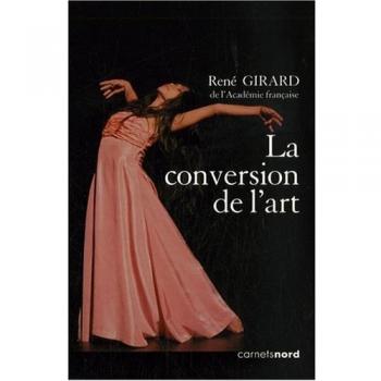 La conversion de l'art : Avec un DVD Le sens de l'histoire (1DVD)