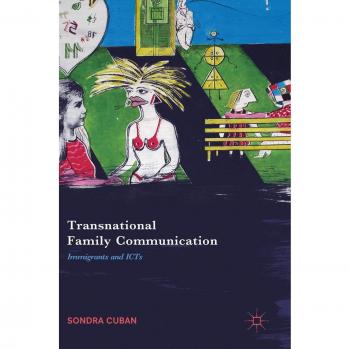 Transnational Family Communication: Immigrants and ICTs