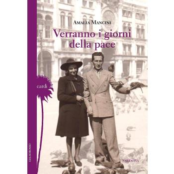 Verranno i giorni della pace