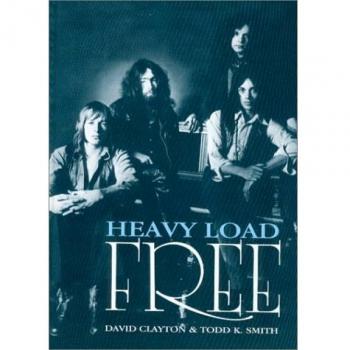 Heavy Load: The Story Of 'Free' David Clayton