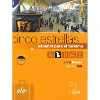 Cinco estrellas: Curso de español para el turismo (Tapa blanda).
