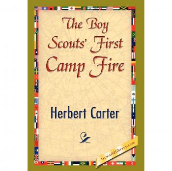 The Boy Scouts' First Camp Fire