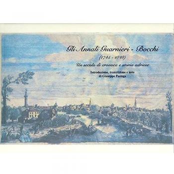 Gli annali Guarnieri-Bocchi (1745-1848). Un secolo di cronaca e storia adriese