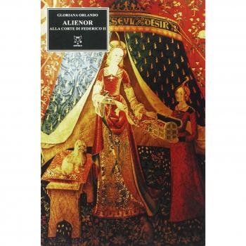Alienor. Alla corte di Federico II