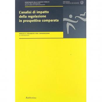 L' analisi di impatto della regolazione in prospettiva comparata