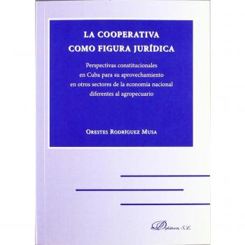 La cooperativa como figura jurídica
