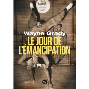 le jour de l'émancipation