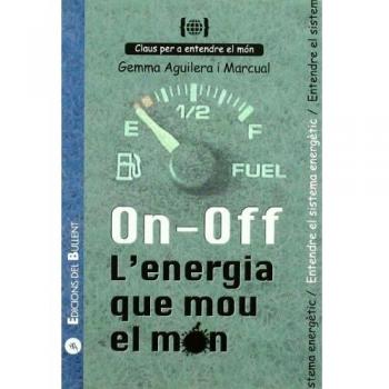 ON-OFF.L'ENERGIA QUE MOU EL MON