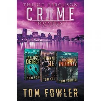 The C.T. Ferguson Private Investigator Mysteries: Books 1-3