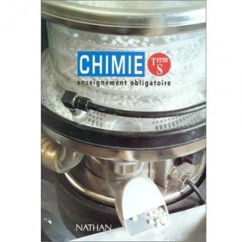 CHIMIE TERMINALE S. Enseignement obligatoire, programme 1995 (Sci.Physique 2e)