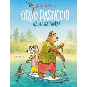 Orso pasticcio va in vacanza